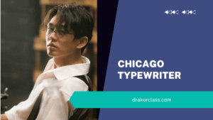 yoo ah in chicago typewriter