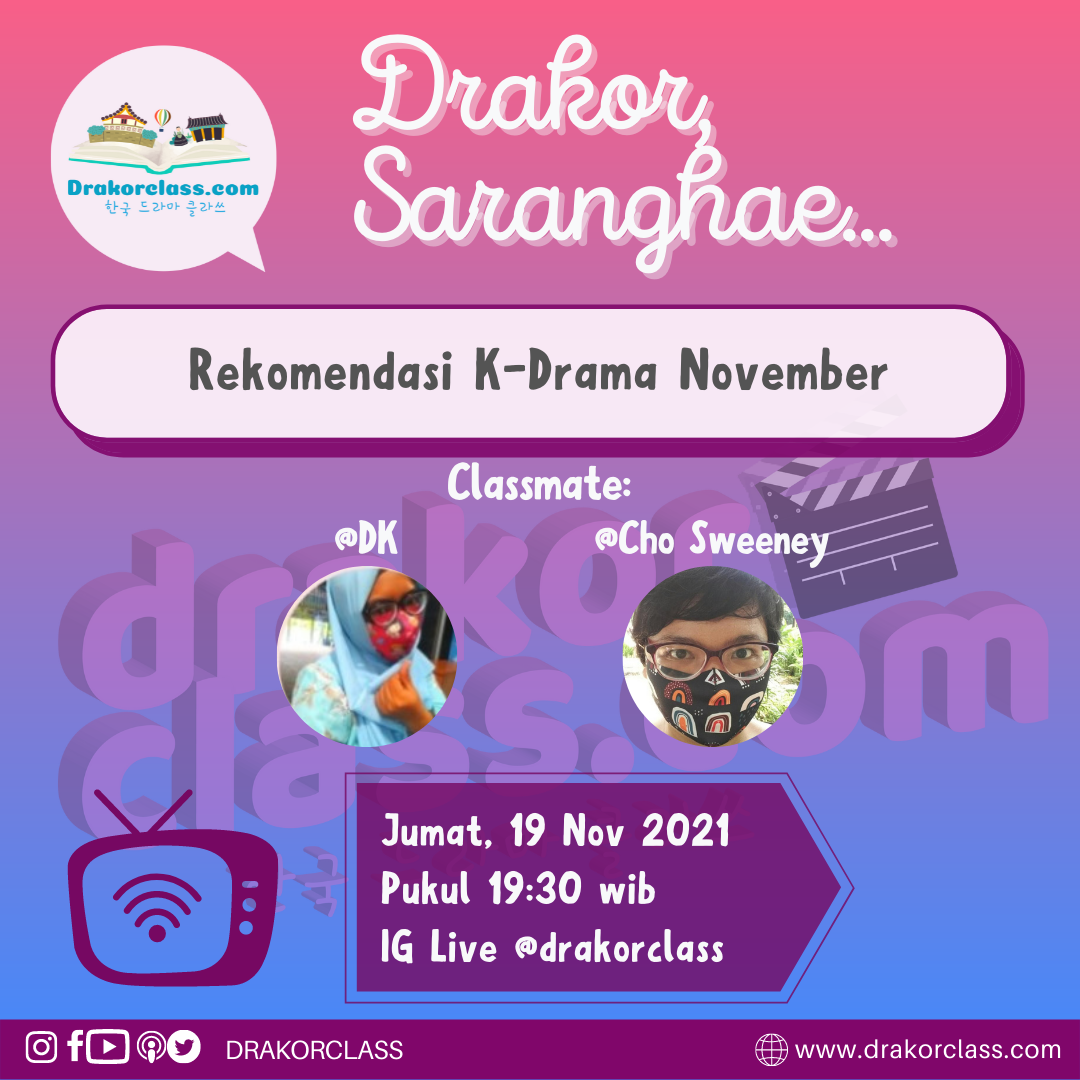 IG Live "Drakor, Saranghae...": Rekomendasi KDrama November