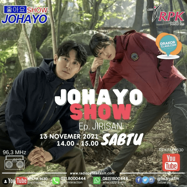 Perjalanan Drakorclass Siaran Johayo Show 2021 Bersama RPK FM