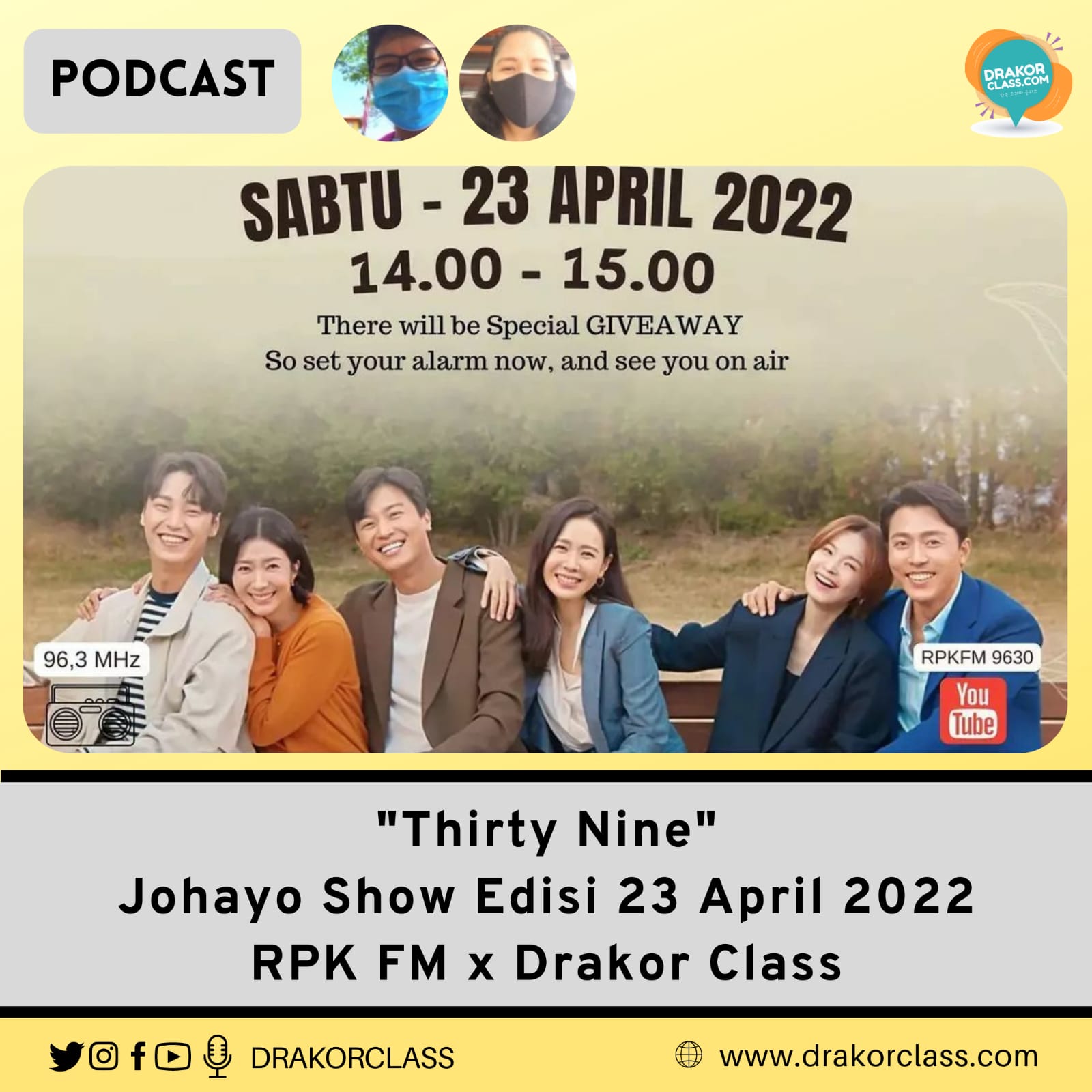 Podcast Johayo Show RPK FM X Drakor Class: Thirty-Nine, Harus Ditonton Sampai Habis