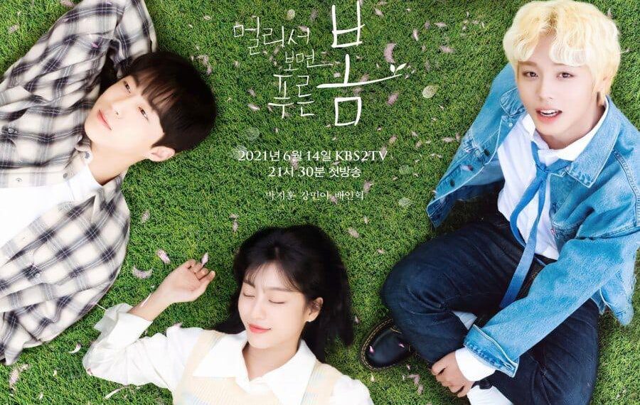 Kdrama Review: At a Distance, Spring is Green (2021)
